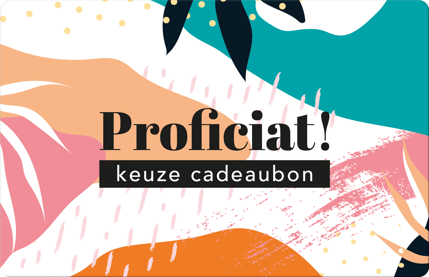 Proficiat Keuze Cadeaubon